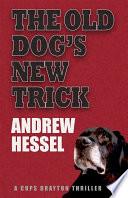 The Old Dog’s New Trick