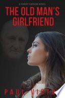 The Old Man's Girlfriend