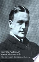 The Old Northwest Genealogical Quarterly