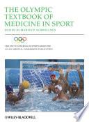 The Olympic Textbook of Medicine in Sport