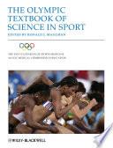 The Olympic Textbook of Science in Sport