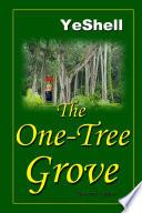 The One-Tree Grove, 2nd Edition
