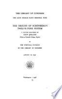The Origins of Schonberg's Twelve-tone System