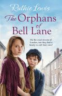 The Orphans of Bell Lane