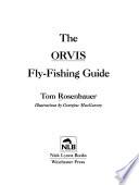 The Orvis Fly-fishing Guide