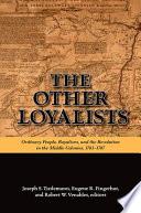 The Other Loyalists