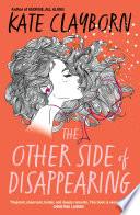 The Other Side of Disappearing