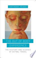 The Out of Body Experience