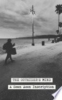 The Outsider's Mind
