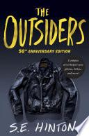 The Outsiders 50th Anniversary Edition