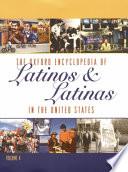 The Oxford Encyclopedia of Latinos and Latinas in the United States