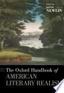 The Oxford Handbook of American Literary Realism