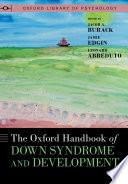 The Oxford Handbook of Down Syndrome and Development