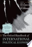 The Oxford Handbook of International Political Economy