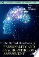 The Oxford Handbook of Personality and Psychopathology Assessment