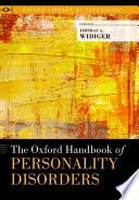 The Oxford Handbook of Personality Disorders