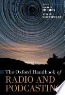 The Oxford Handbook of Radio and Podcasting