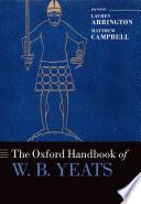 The Oxford Handbook of W. B. Yeats