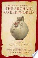 The Oxford History of the Archaic Greek World