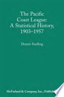 The Pacific Coast League