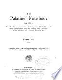 The Palatine Note-book