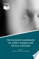 The Palgrave Handbook of Affect Studies and Textual Criticism