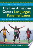 The Pan American Games / Los Juegos Panamericanos