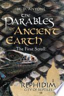 The Parables of Ancient Earth