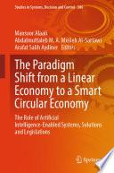The Paradigm Shift from a Linear Economy to a Smart Circular Economy