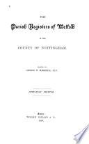 The Parish Registers of Wellow in the County of Nottingham