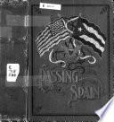 The Passing of Spain and the Ascendency of America