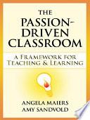 The Passion-Driven Classroom