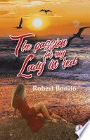 The Passion For My Lady In Red