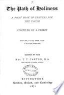 The Path of Holiness, a First Book of Prayers ...
