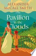 The Pavilion in the Clouds