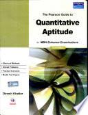 The Pearson Guide to Quantitative Aptitude for MBA Entrance Examinations