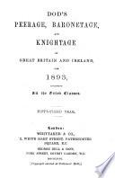 The Peerage, Baronetage, and Knightage of Great Britain and Ireland for ...