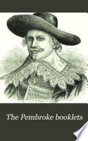 The Pembroke Booklets