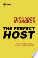 The Perfect Host