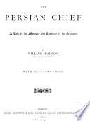 The Persian chief
