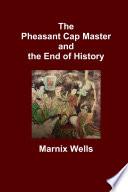 The Pheasant Cap Master and the End of History: Linking Religion to Philosophy in Early China