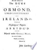 The Philosophical Transactions and Collections from the End of the Year 1665 to the End of the Year 1733