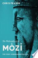 The Philosophy of the Mòzĭ