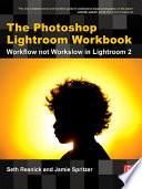 The Photoshop Lightroom Workbook
