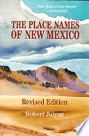 The Place Names of New Mexico