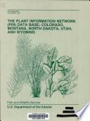 The Plant Information Network (PIN) Data Base