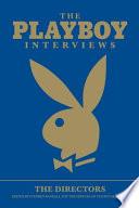 The Playboy Interviews