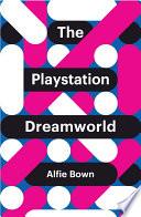The PlayStation Dreamworld