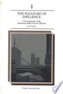 The Pleasure of Influence