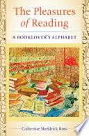 The Pleasures of Reading